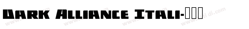 Dark Alliance Itali字体转换